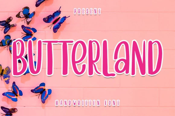 Butterland: A Display Font That Feels Like Home