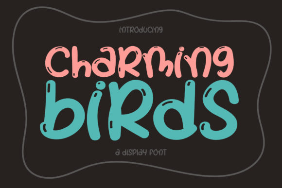 Charming Birds: A Cute Display Font for Creative Projects