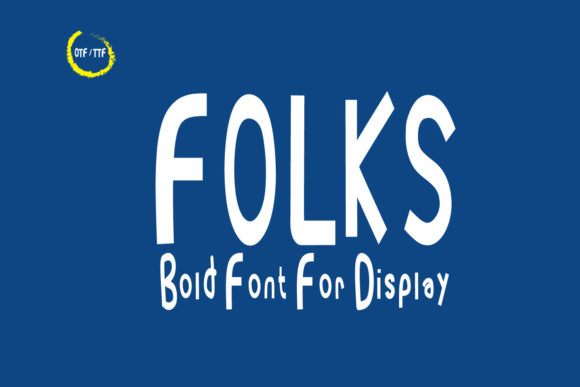 Folks Font for Bold Campaigns