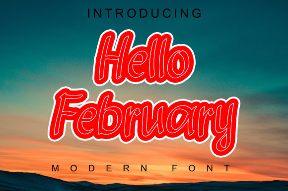 Hello February Font