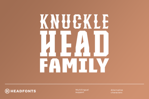 Knucklehead Family Font for Editorial Design and Creative Projects