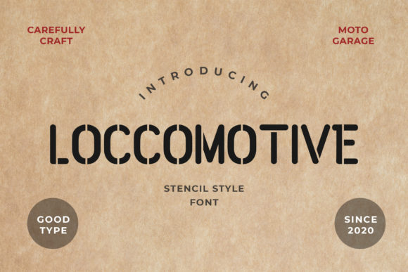 Loccomotive Font: A Vintage Display Typeface for Creative Makers