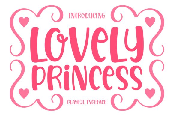 Lovely Princess Font: A Playful Display Typeface for Dreamy Designs