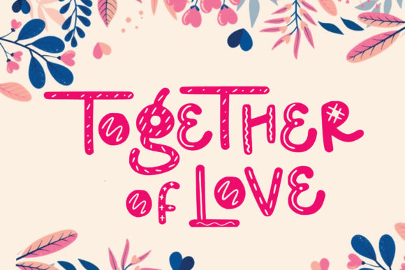 Together of Love Font for Playful and Authentic Web Design