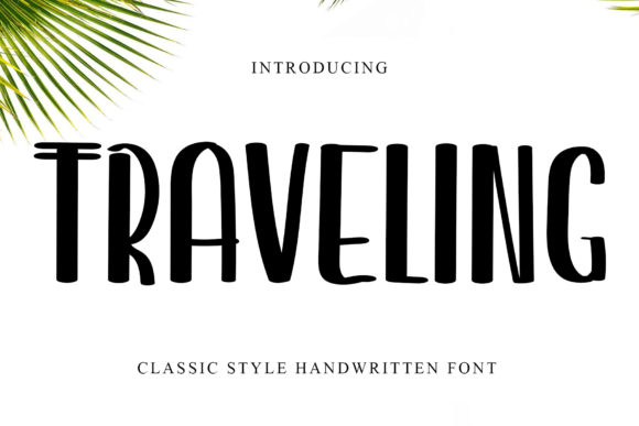 Traveling Font Review for Creative Brand Designers
